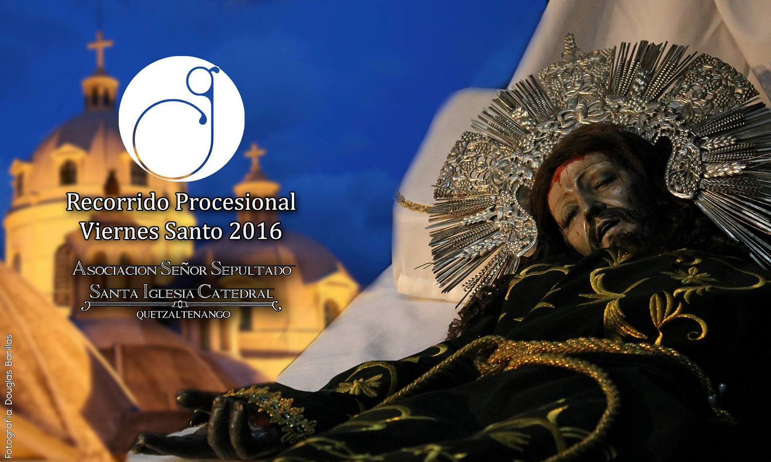 Recorrido Señor Sepultado de Catedral Quetzaltenango