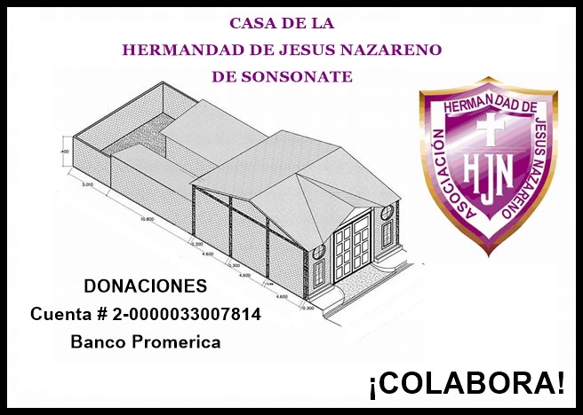 Casa para la Hermandad de Jesús Nazareno de Sonsonate.