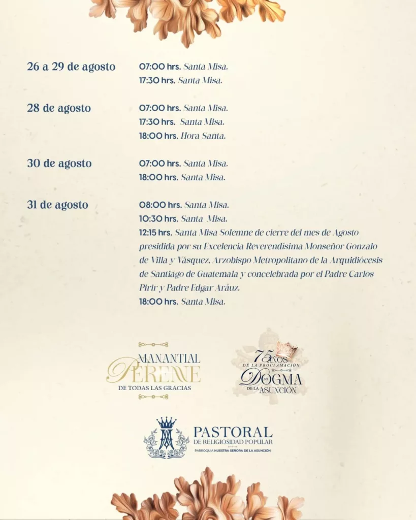 Actividades en agosto 2025 en honor a la Virgen de la Asunción en la Ciudad de Guatemala