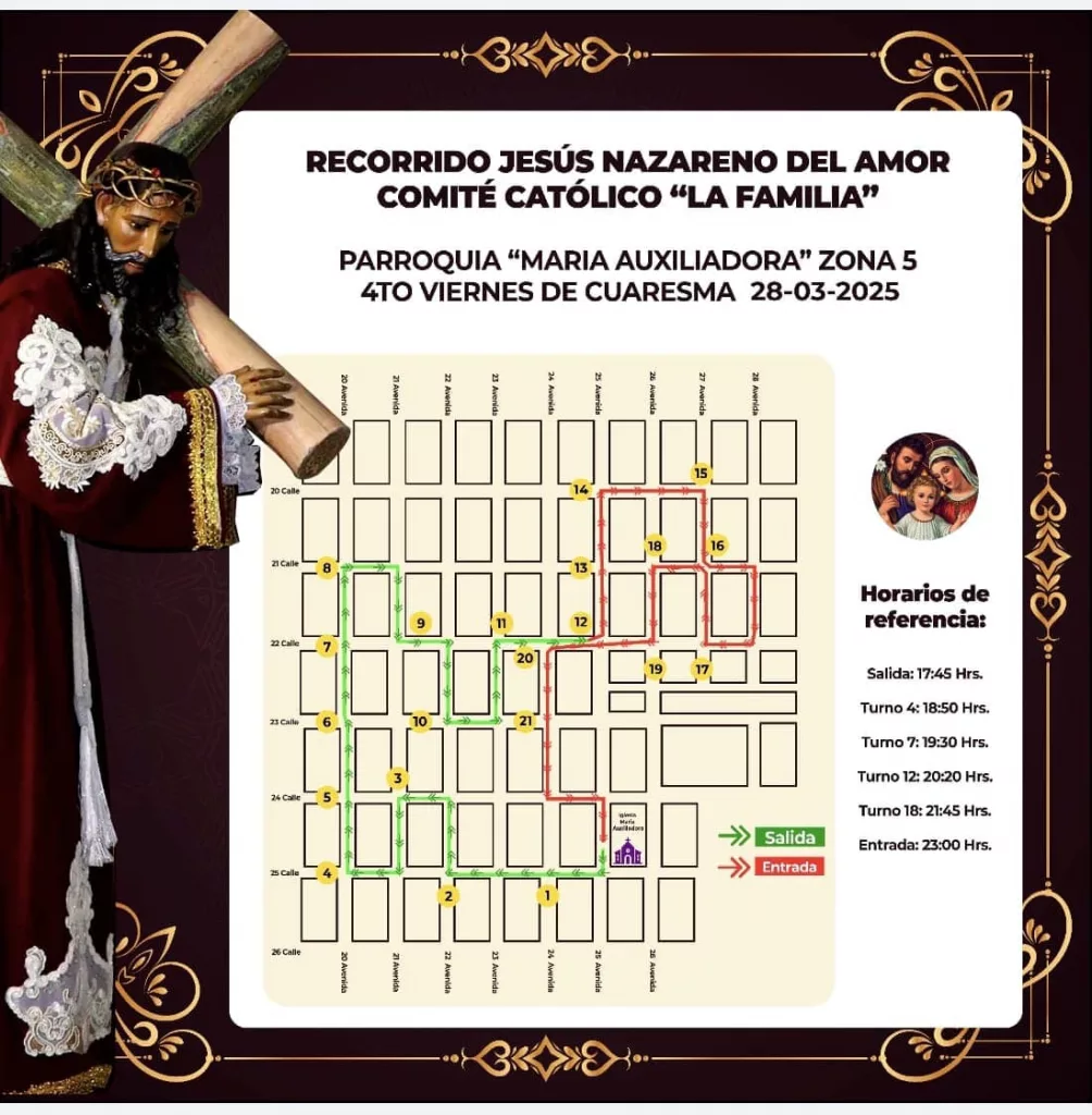 Recorrido de la Procesión Jesús Nazareno de la Familia zona 5