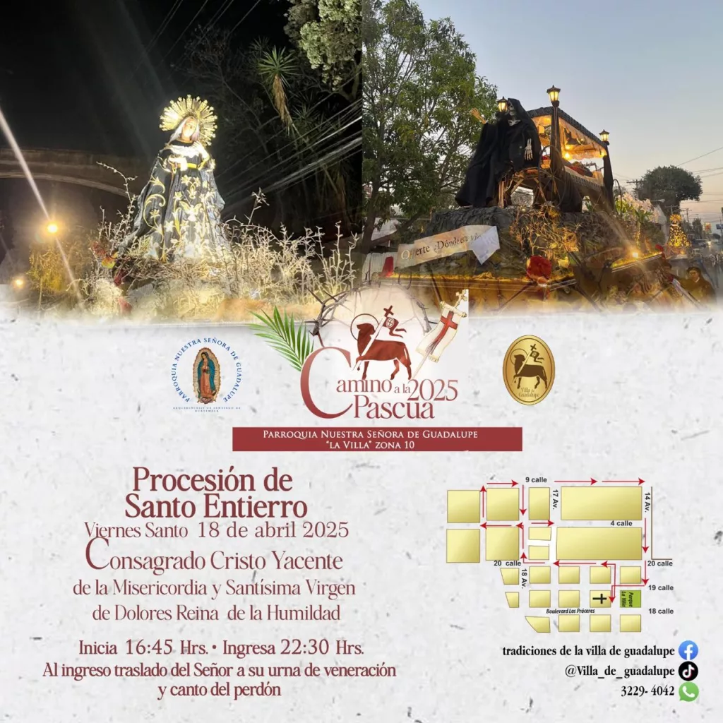 Recorrido Santo Entierro La Villa de Guadalupe