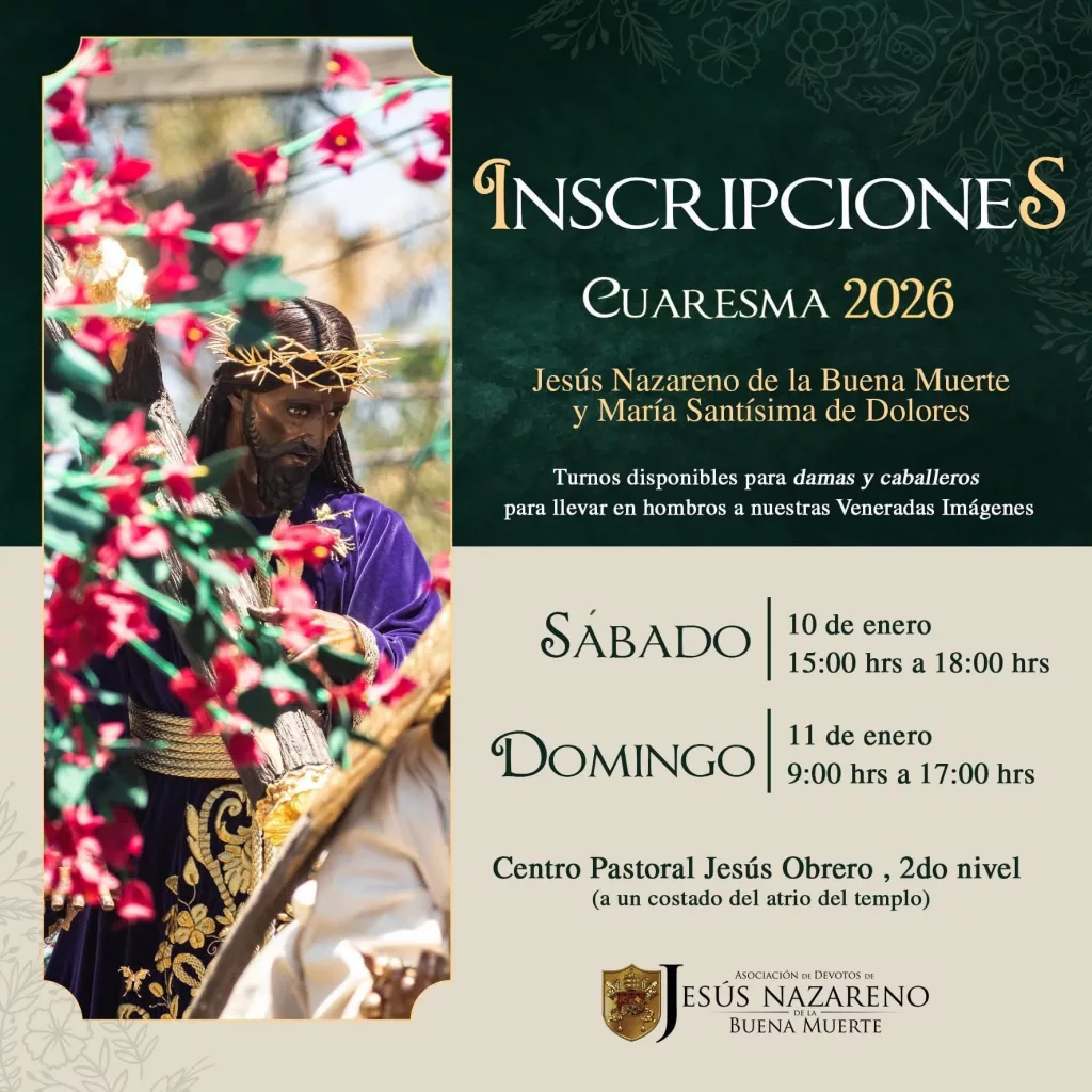 Inscripciones para Procesiones de Cuaresma y Semana Santa 2026 en Guatemala: Fechas, horarios y requisitos